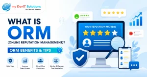 What Is ORM (Online Reputation Management)